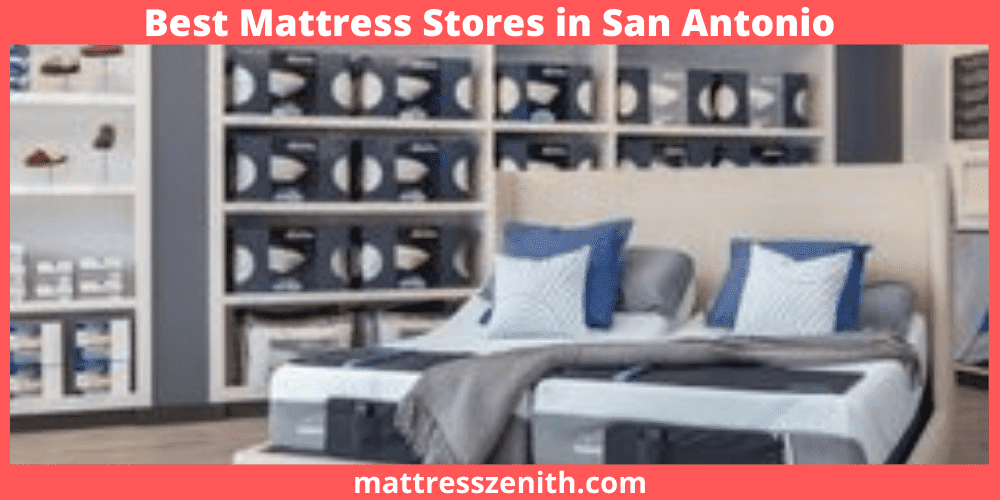 Best-Mattress-Stores-in-San-Antonio