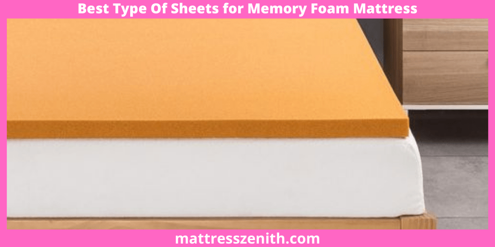 Best-Type-Of-Sheets-for-Memory-Foam-Mattress
