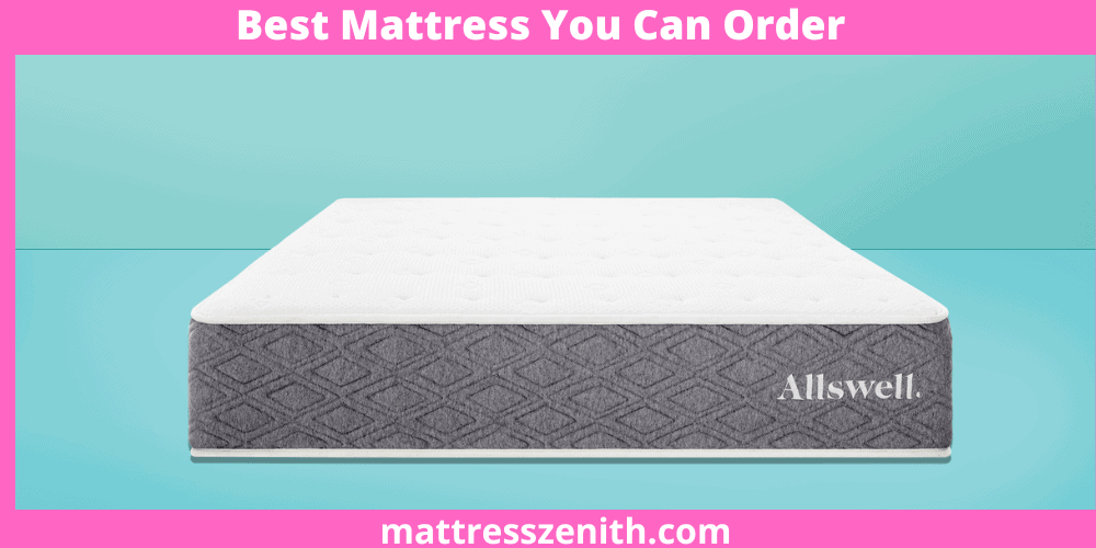 Best-Mattress-You-Can-Order