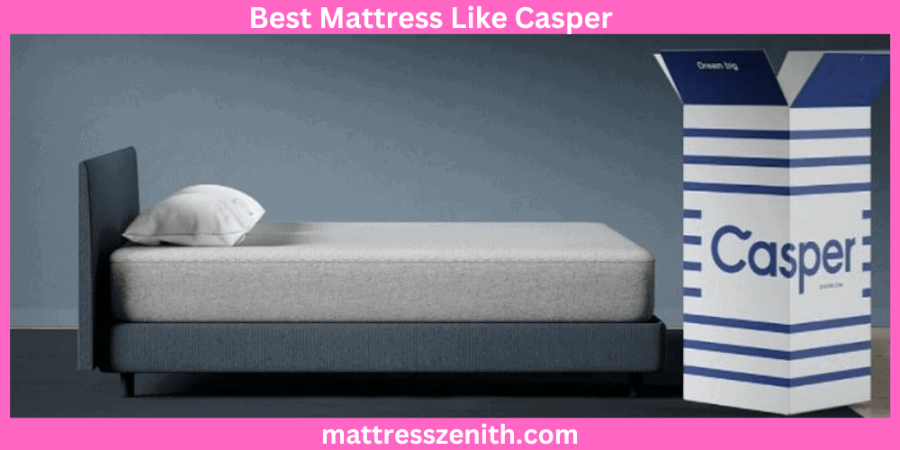 Best Mattress Like Casper